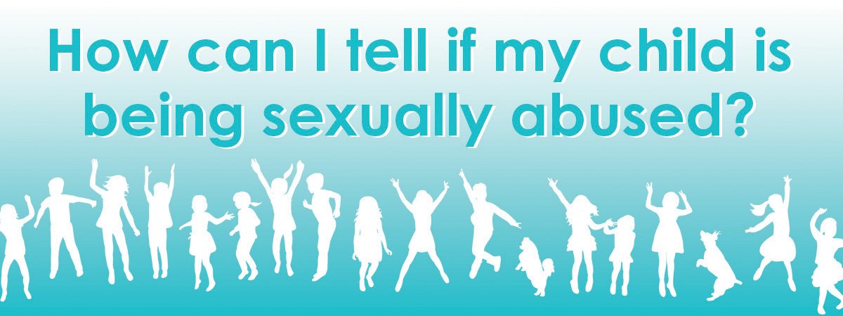 Image of children playing with the words How Can I Tell If My Child is Being Sexually Abused?