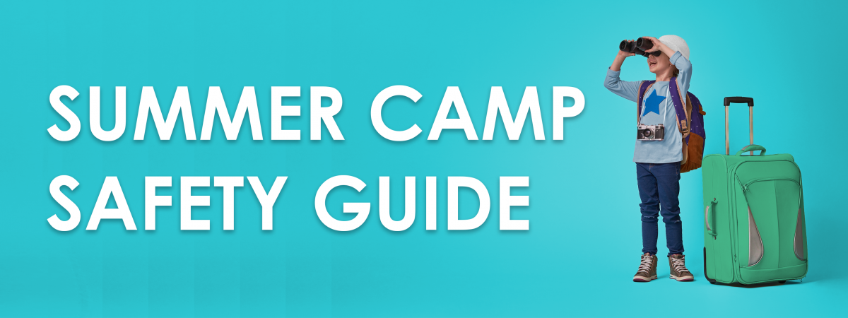 Summer Camp Safety Guide